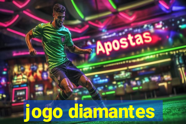 jogo diamantes