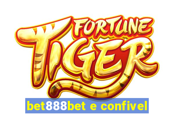 bet888bet e confivel