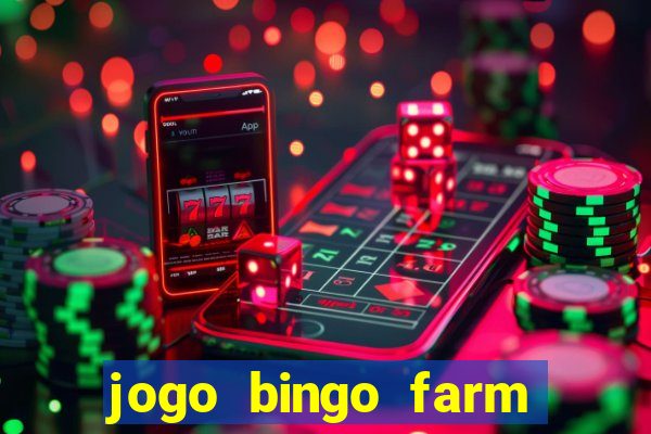 jogo bingo farm paga mesmo