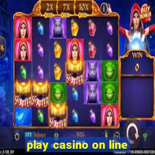 play casino on line