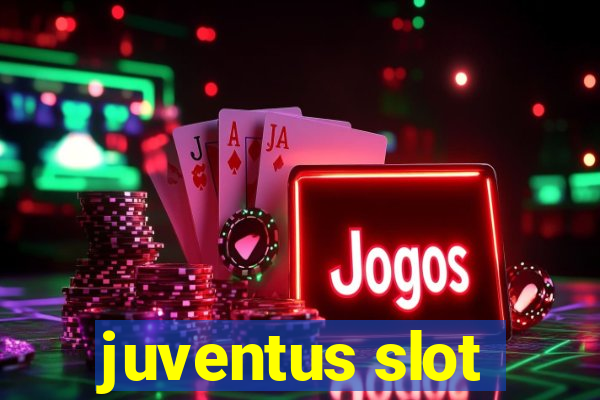 juventus slot