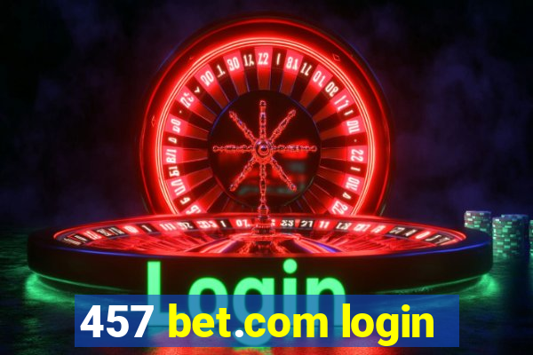 457 bet.com login