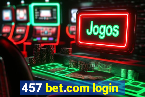 457 bet.com login