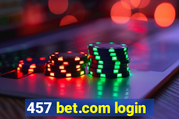 457 bet.com login