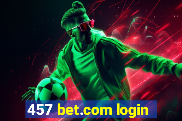 457 bet.com login