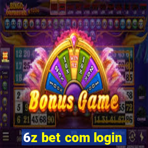 6z bet com login