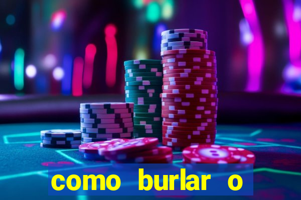 como burlar o fortune tiger