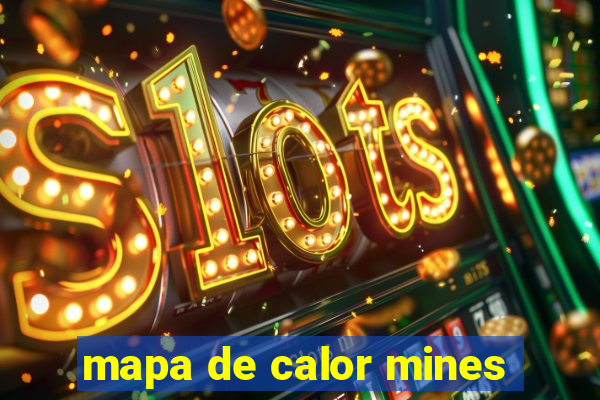 mapa de calor mines