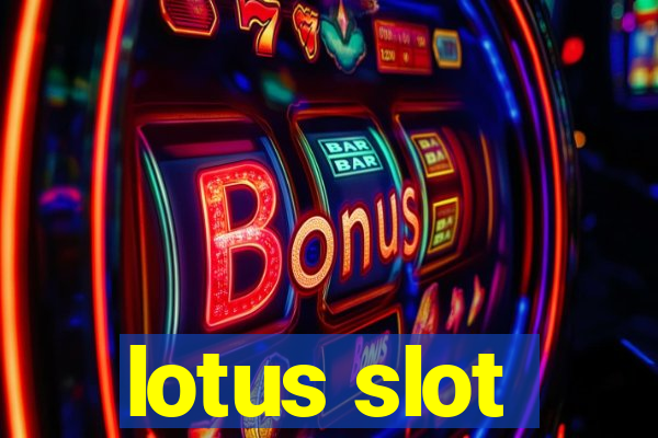 lotus slot