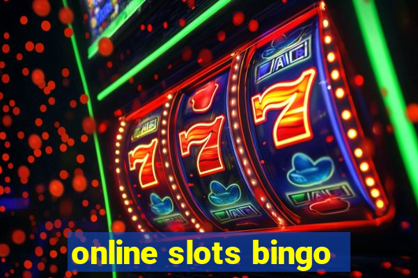 online slots bingo