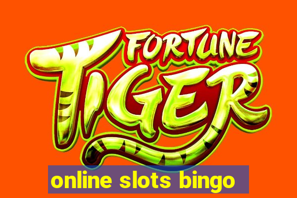 online slots bingo