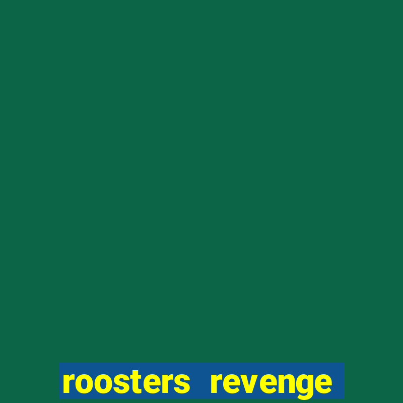 roosters revenge slot demo