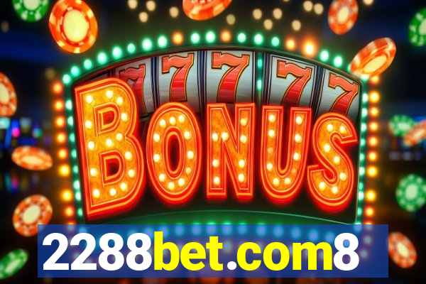 2288bet.com8