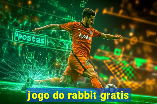 jogo do rabbit gratis