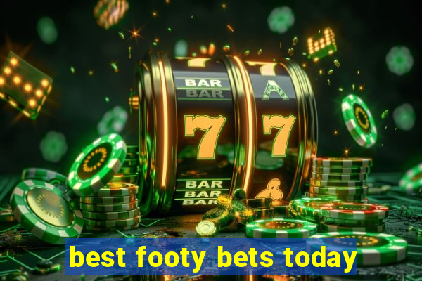 best footy bets today