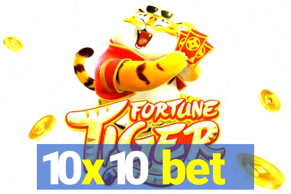 10x10 bet