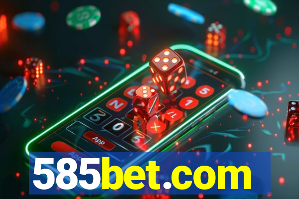 585bet.com