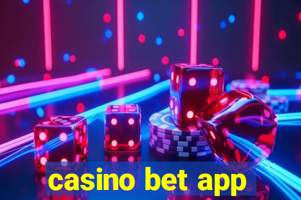 casino bet app