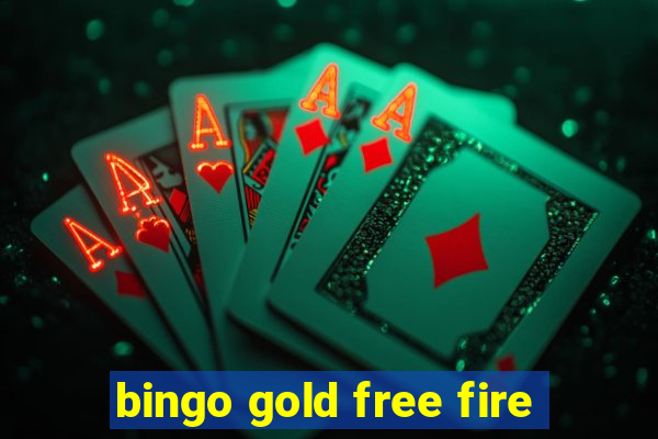 bingo gold free fire