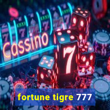 fortune tigre 777