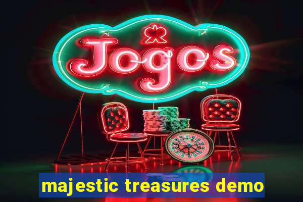 majestic treasures demo