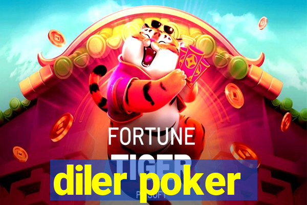 diler poker