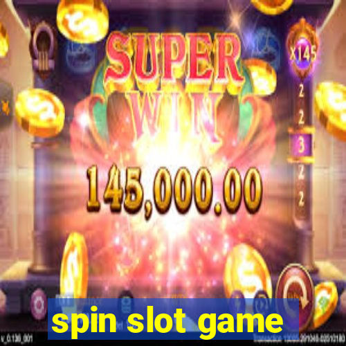 spin slot game