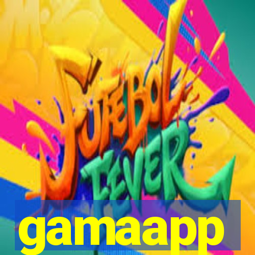 gamaapp