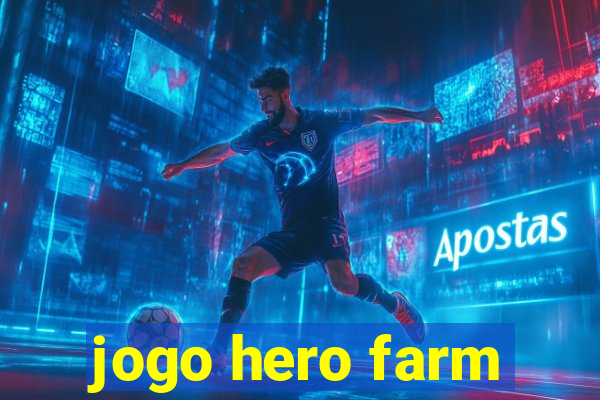 jogo hero farm