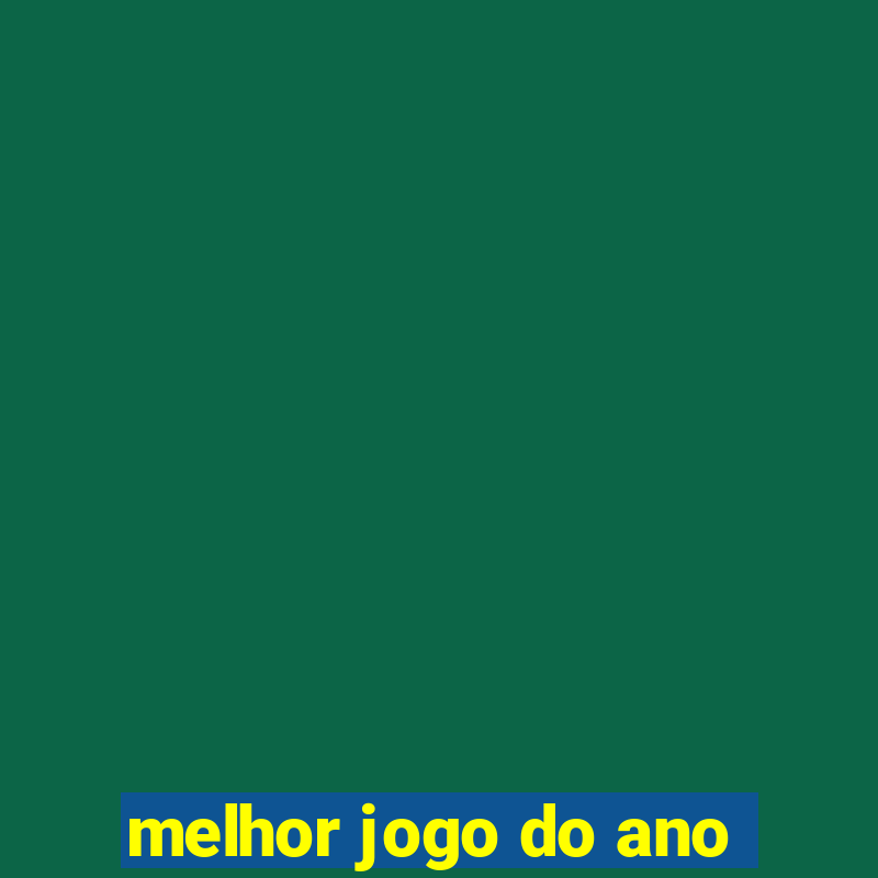 melhor jogo do ano