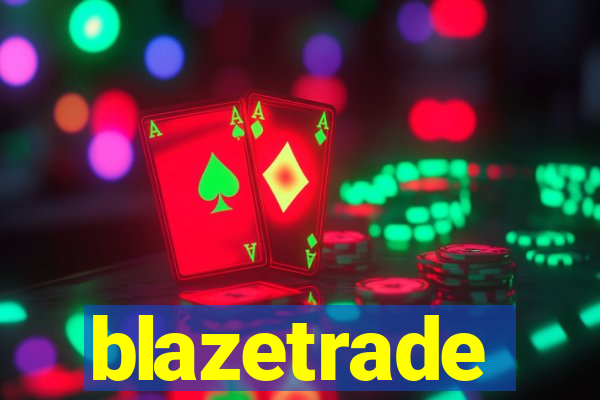 blazetrade