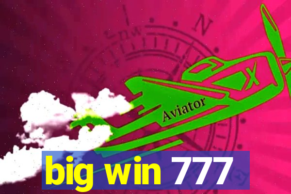 big win 777