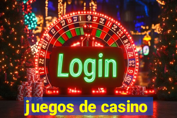 juegos de casino