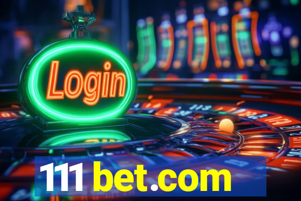 111 bet.com