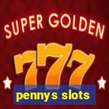 pennys slots