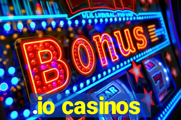 .io casinos