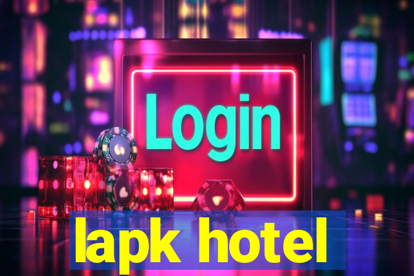 lapk hotel