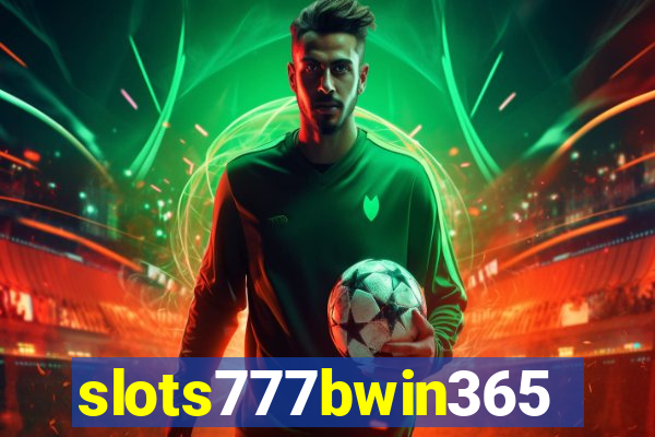 slots777bwin365