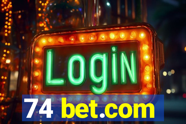 74 bet.com