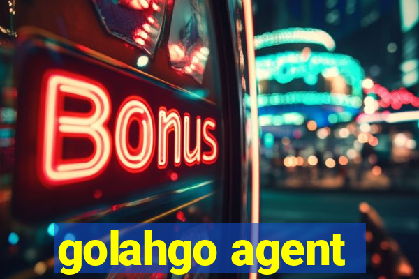 golahgo agent