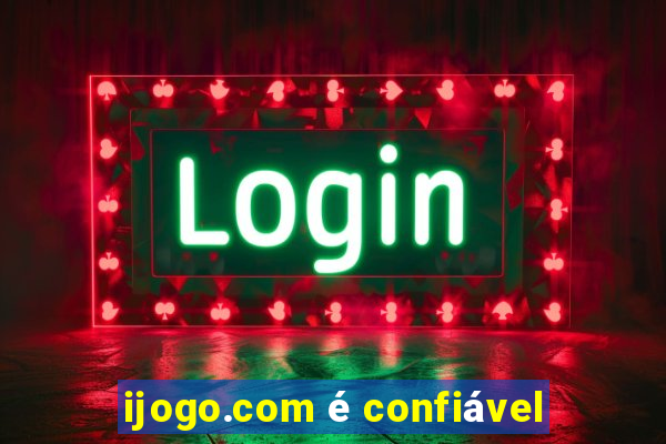 ijogo.com é confiável