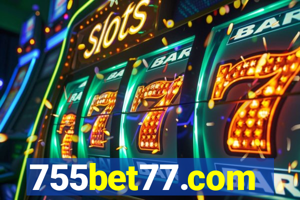 755bet77.com