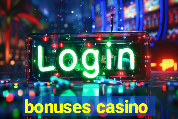 bonuses casino