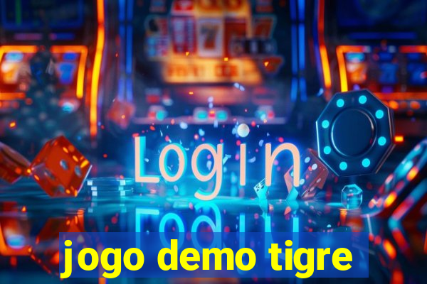 jogo demo tigre