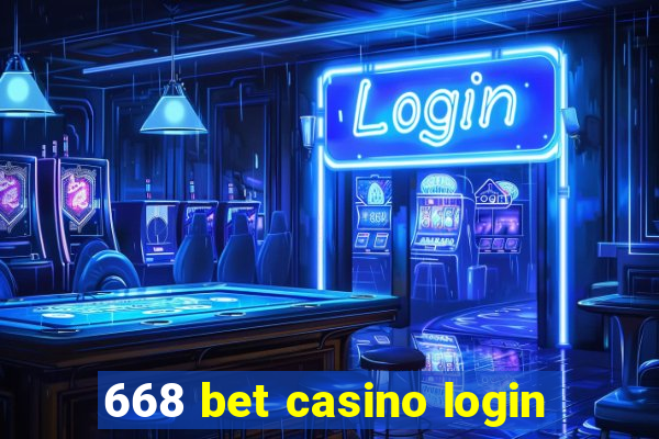 668 bet casino login