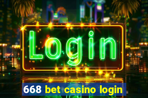 668 bet casino login