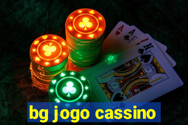 bg jogo cassino