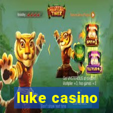 luke casino