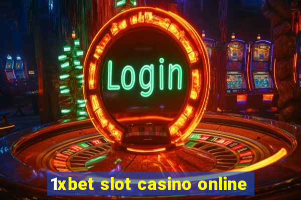 1xbet slot casino online