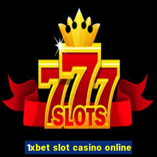 1xbet slot casino online